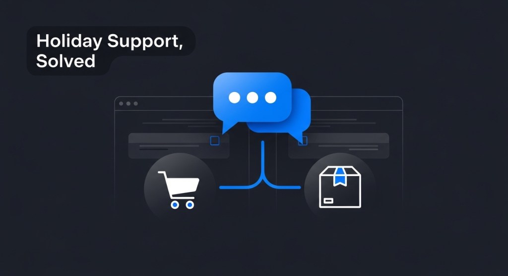 Holiday Support, Solved: 10 Agent Automations E‑commerce Stores Can Ship in 72&nbsp;Hours
