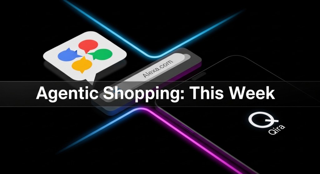Agentic Shopping Just Escalated: UCP Buy Buttons, Alexa.com on the Web, and Google Business Agent — What to Do by Monday (Jan 24, 2026)